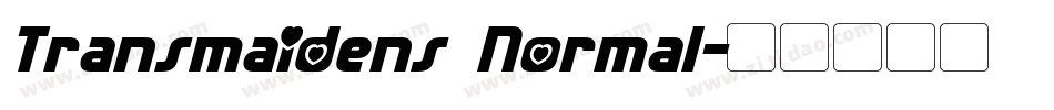 Transmaidens Normal字体转换